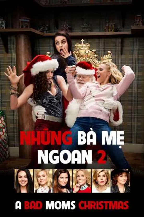 Những Bà Mẹ "Ngoan" 2: Giáng Sinh